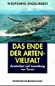 Das Ende der Artenvielfalt