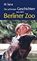 Berliner Zoo: Die schönsten Geschichten