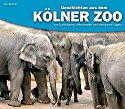 Geschichten aus dem Kölner Zoo: Von Dickhäutern, Affenbanden und komischen Vögeln