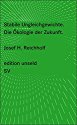 Stabile Ungleichgewichte: Die Ökologie der Zukunft (edition unseld)