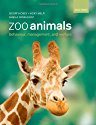 Zoo Animals: Behaviour, Management and Welfare