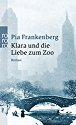 Klara und die Liebe zum Zoo